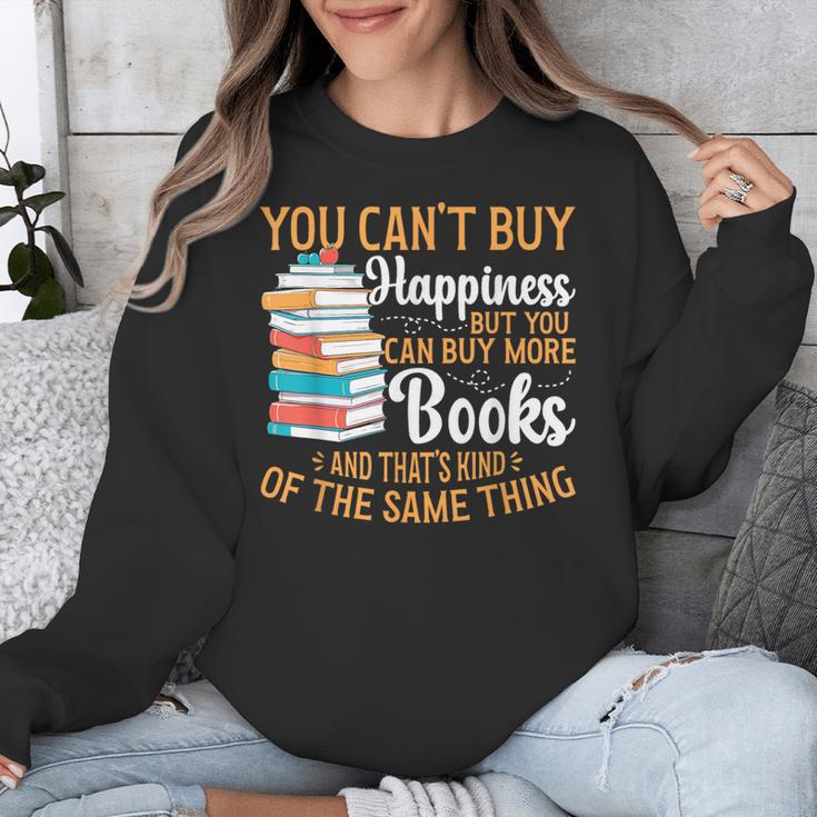 You Can't Buy Happiness But You Can Buy More Books Read Unisex Sweatshirt