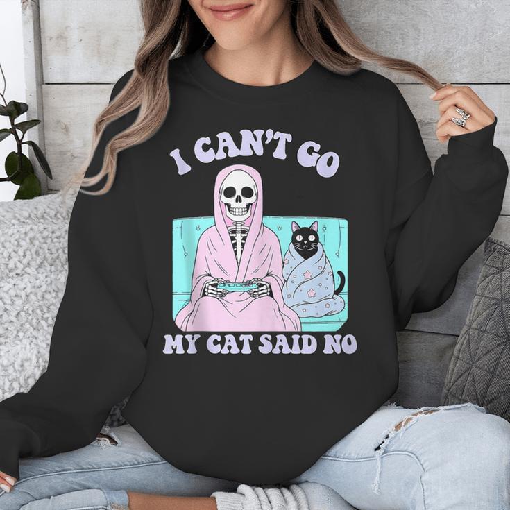 I Can't Go My Cat Said No Introvert Anxiety Cat Lover Unisex Sweatshirt