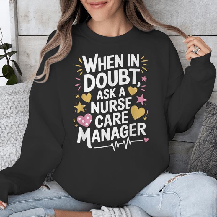 Care Management s For Nurse Case Manager Graduation Unisex Sweatshirt
