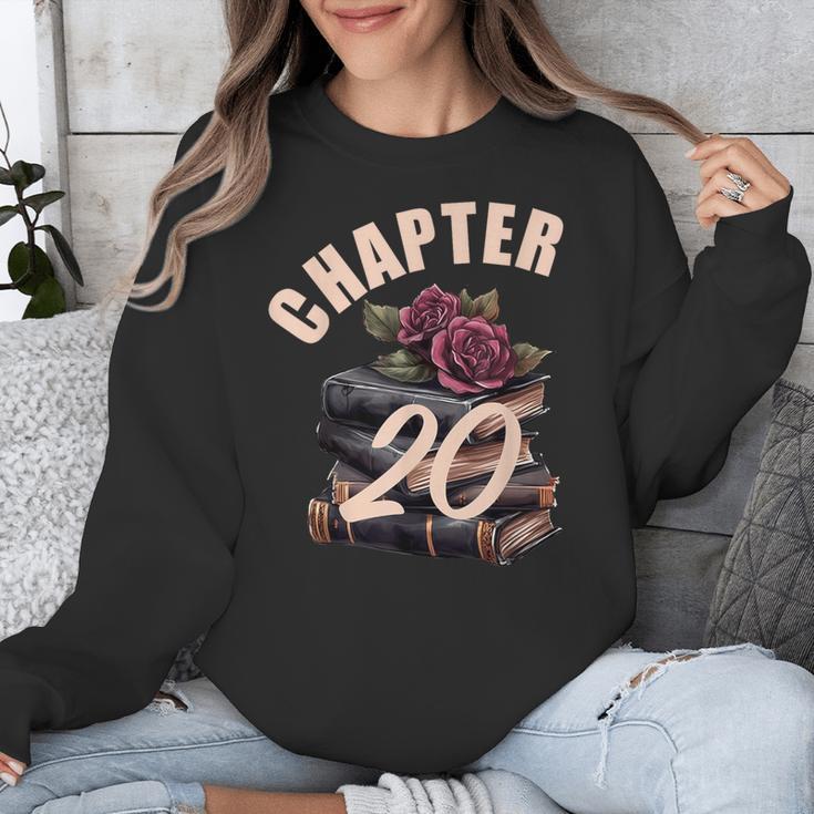 Chapter 20 20th Birthday Women Book Lovers Its My Birthday Unisex Sweatshirt
