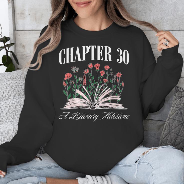 Chapter 30 A Literary Milestone Book Lover Hello 30 Unisex Sweatshirt