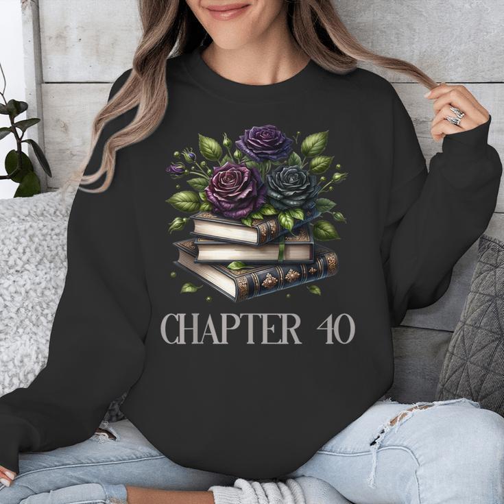 Chapter 40 40th Birthday Women Book Lovers Dark Romance Unisex Sweatshirt Chapter 40 40th Birthday Women Book Lovers Dark Romance Unisex Sweatshirt