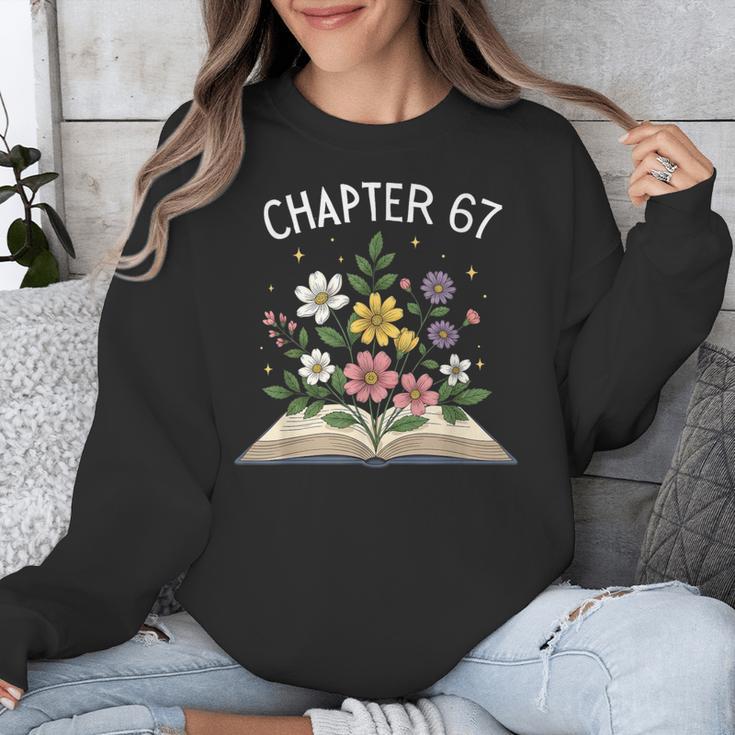 Chapter 67th Birthday Bookworm 67 Memes Book Lovers Unisex Sweatshirt