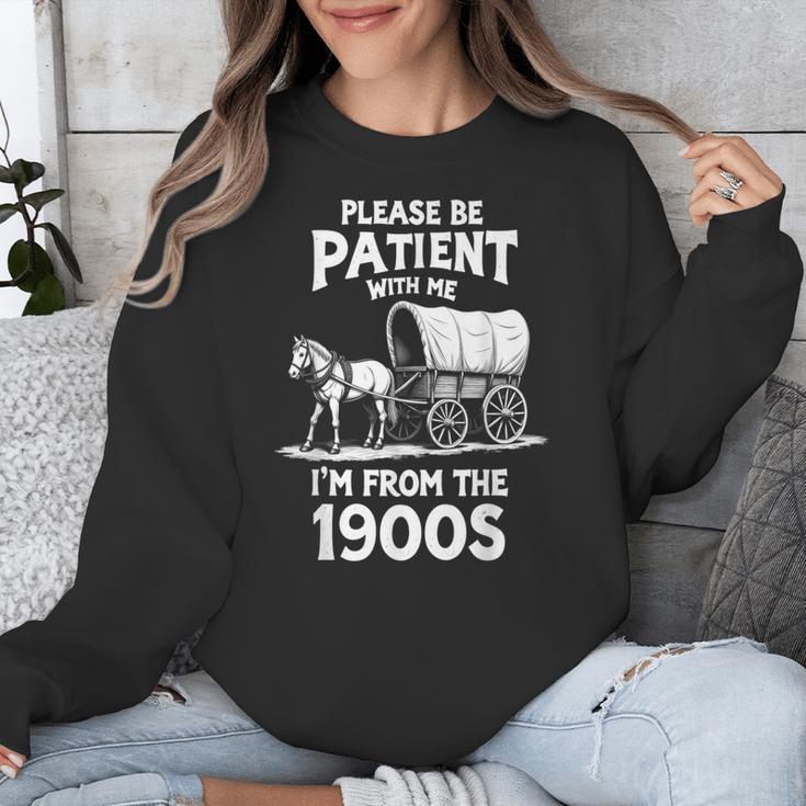 Charming Slow Life Please Be Patient I'm From The 1900s Unisex Sweatshirt Charming Slow Life Please Be Patient I'm From The 1900s Unisex Sweatshirt