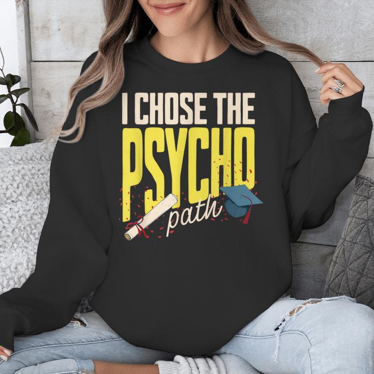 I Chose The Psycho Path Psychology Major Graduation Unisex Sweatshirt