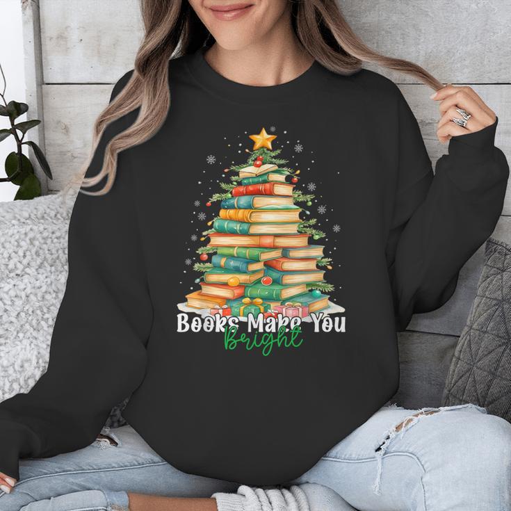 Christmas Books Make You Bright Librarian Teacher Book Lover Unisex Sweatshirt Christmas Books Make You Bright Librarian Teacher Book Lover Unisex Sweatshirt