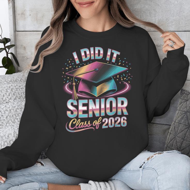 Class Of 2026 Senior Graduation I Did It Unisex Sweatshirt