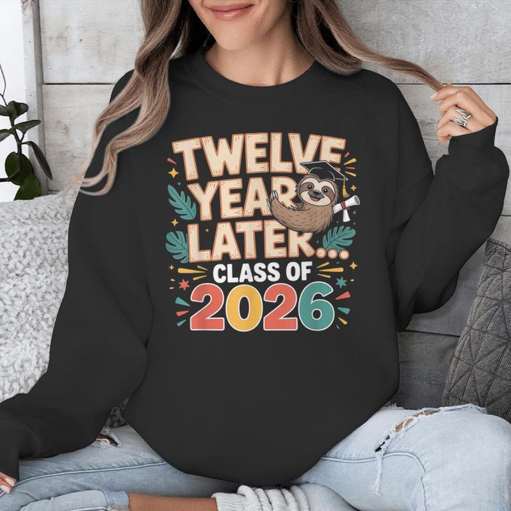 Class Of 2026 Senior Twelve Years Later Sloth Graduation Unisex Sweatshirt