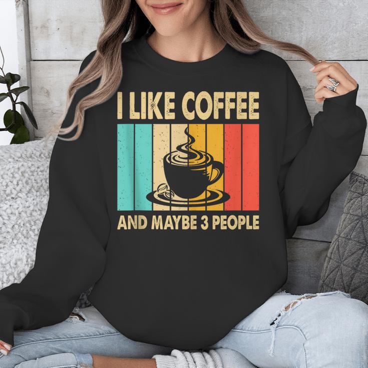 I Like Coffee And Maybe 3 People Introvert Anti-Social Unisex Sweatshirt I Like Coffee And Maybe 3 People Introvert Anti-Social Unisex Sweatshirt