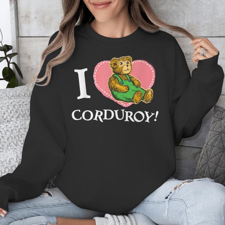 Corduroy I Heart Corduroy Teddy Bear Retro Children's Book Unisex Sweatshirt Corduroy I Heart Corduroy Teddy Bear Retro Children's Book Unisex Sweatshirt