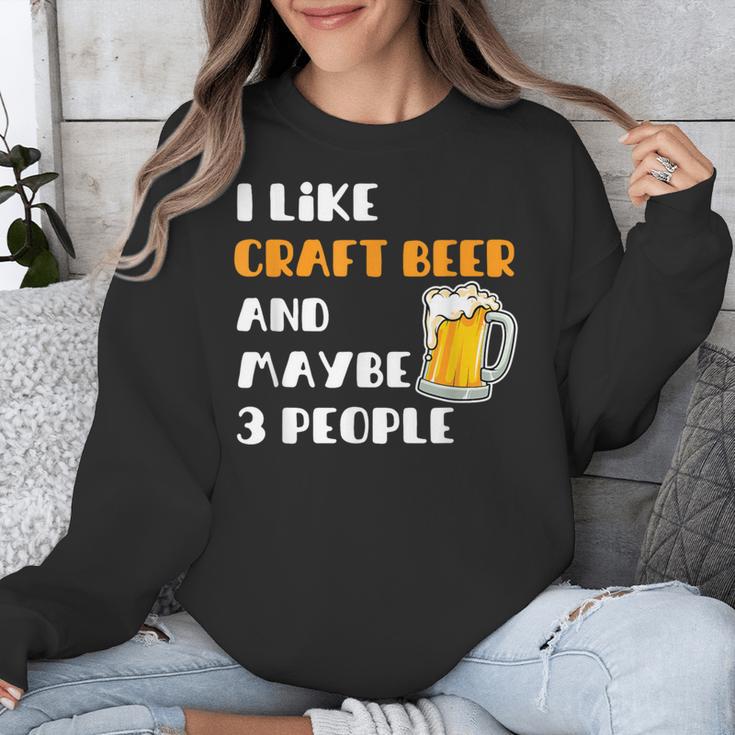 I Like Craft Beer & Maybe 3 People Introvert Beer Fans Unisex Sweatshirt I Like Craft Beer & Maybe 3 People Introvert Beer Fans Unisex Sweatshirt