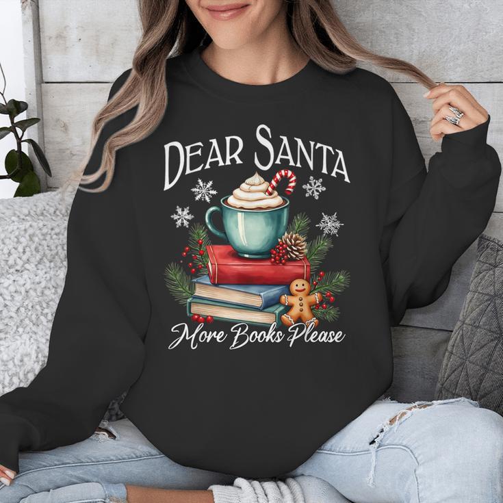 Dear Santa More Book Please Christmas Book Librarian Unisex Sweatshirt