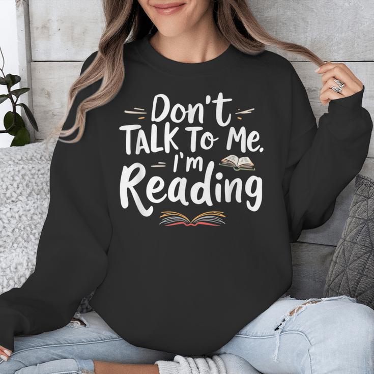 Don't Talk To Me I'm Reading Minimalist Book Lover Unisex Sweatshirt