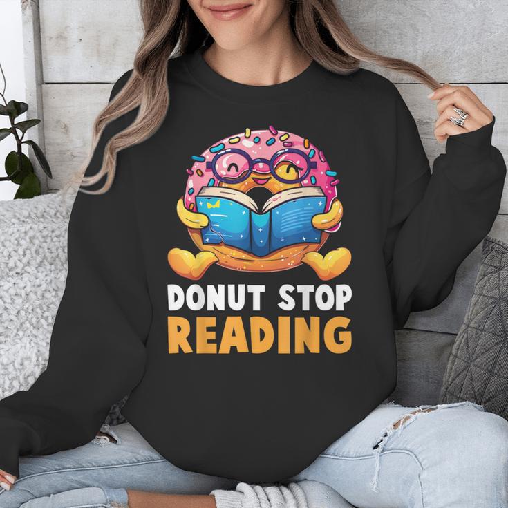 Donut Stop Reading Cute Book Reader Bookworm Donut Day Unisex Sweatshirt