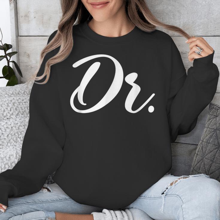 Dr Doctor Medical School Graduation Men & Women New Doctor Unisex Sweatshirt
