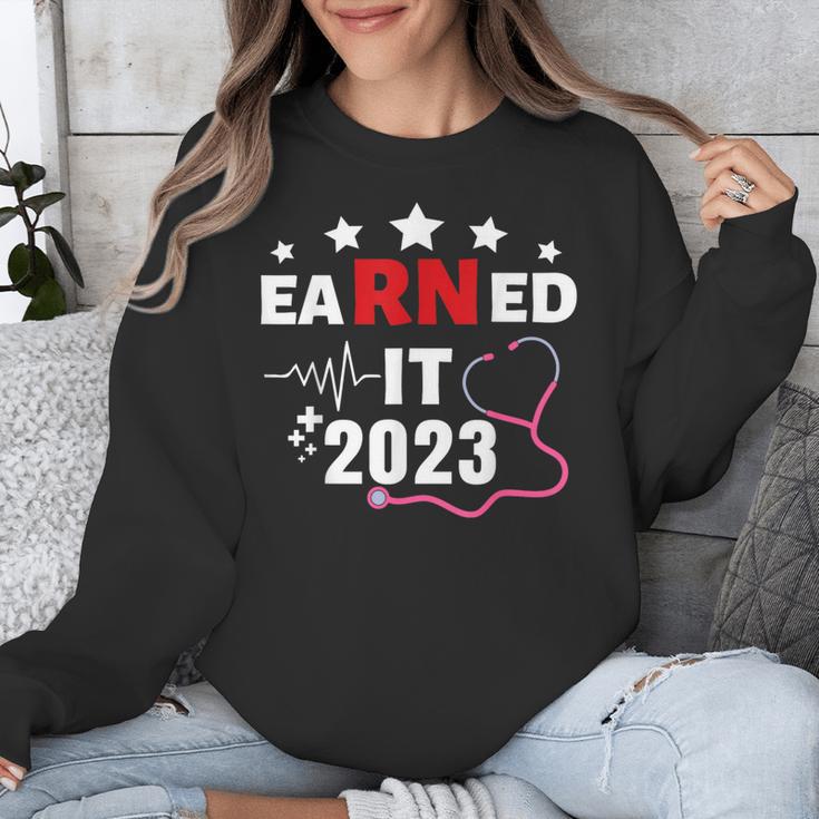 Earned It 2023 For Nurse Graduation Or RN LPN Class Of 2023 Unisex Sweatshirt