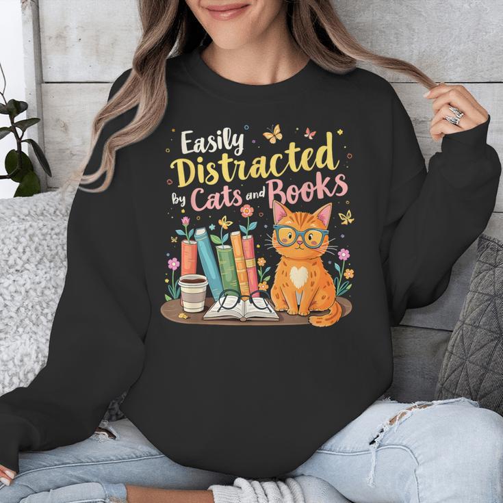 Easily Distracted By Cats And Books Book & Cat Lover Unisex Sweatshirt Easily Distracted By Cats And Books Book & Cat Lover Unisex Sweatshirt