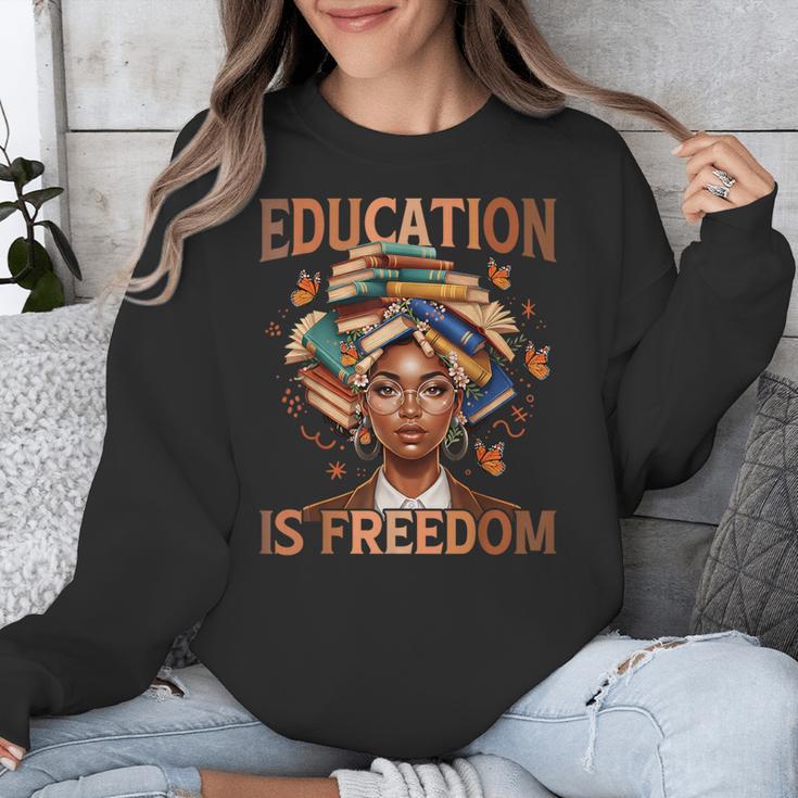 Education Is Freedom Teacher Books Black History Month Unisex Sweatshirt