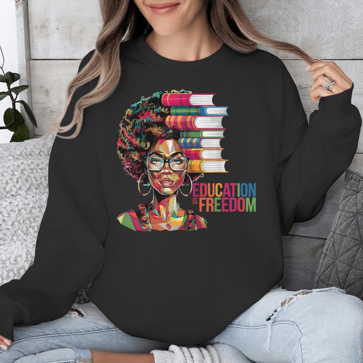 Education Is Freedom History Month Teacher Books Afro Unisex Sweatshirt Education Is Freedom History Month Teacher Books Afro Unisex Sweatshirt