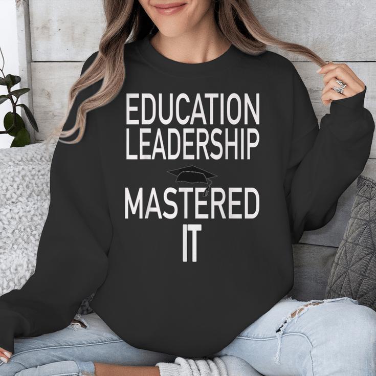 Education Leadership Masters Graduation Shirt Unisex Sweatshirt