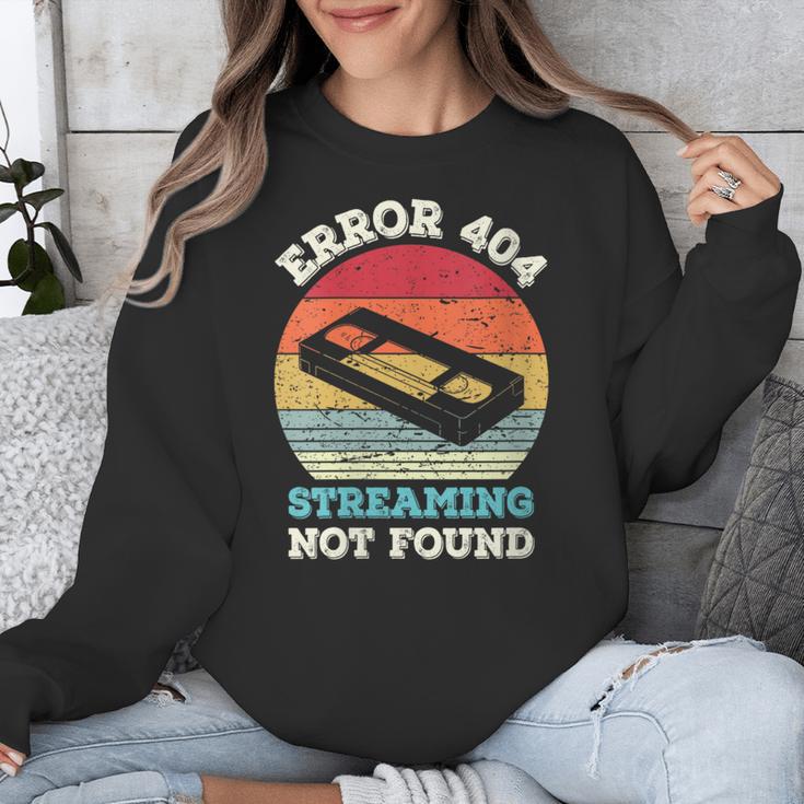 Error 404 Streaming Not Found Nostalgia VHS Retro Tape Unisex Sweatshirt Error 404 Streaming Not Found Nostalgia VHS Retro Tape Unisex Sweatshirt