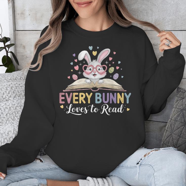 Every Bunny Loves To Read Book Lover Bookworm Rabbit Easter Unisex Sweatshirt Every Bunny Loves To Read Book Lover Bookworm Rabbit Easter Unisex Sweatshirt