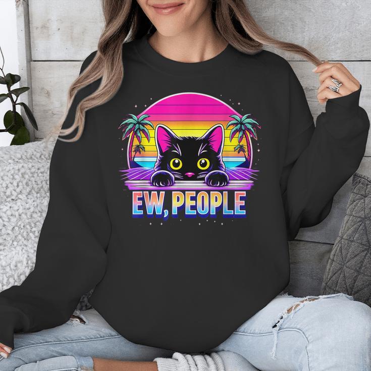 Ew Cat Misanthrope Introvert Synthwave 80s Unisex Sweatshirt Ew Cat Misanthrope Introvert Synthwave 80s Unisex Sweatshirt