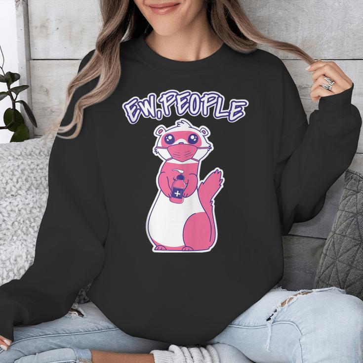 Ew People Introvert Ferrets Saying Mask Ferret Unisex Sweatshirt