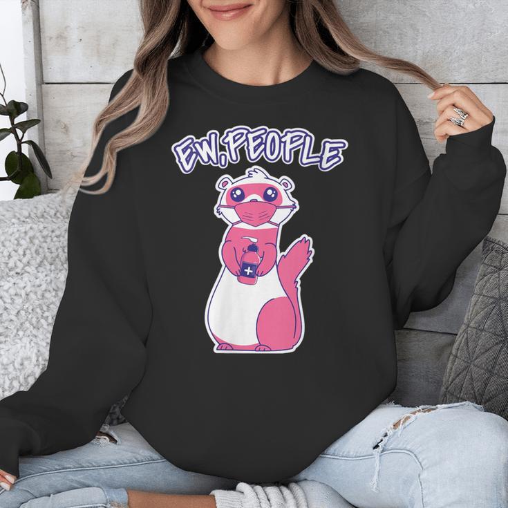 Ew People Introvert Ferrets Saying Mask Ferret Unisex Sweatshirt