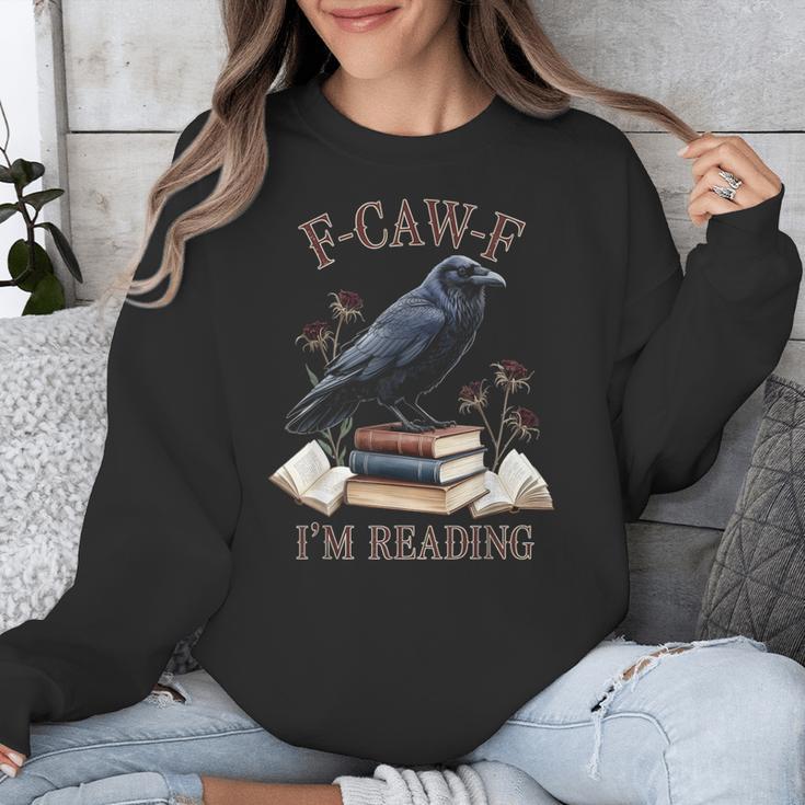 F-CAW-F Crow Book Lover Reader Gothic Humor Unisex Sweatshirt