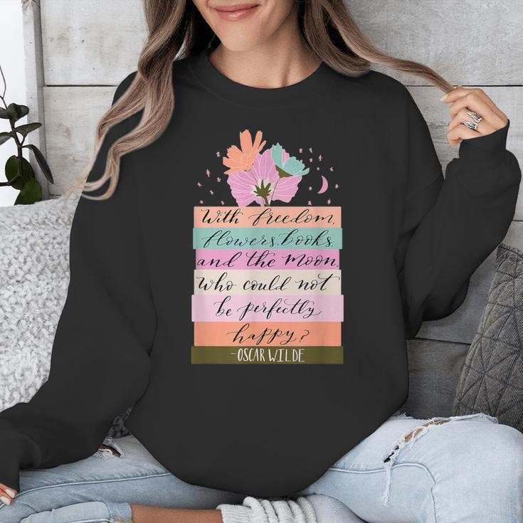 With Freedom Flowers Books And The Moon Unisex Sweatshirt With Freedom Flowers Books And The Moon Unisex Sweatshirt