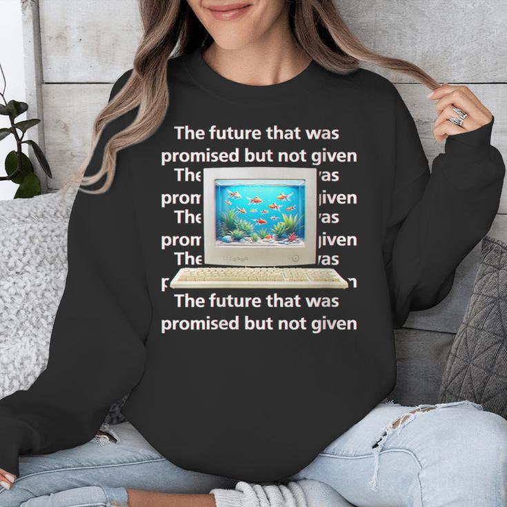 Frutiger Aero Aesthetic Tech The Future That Was Promised Unisex Sweatshirt
