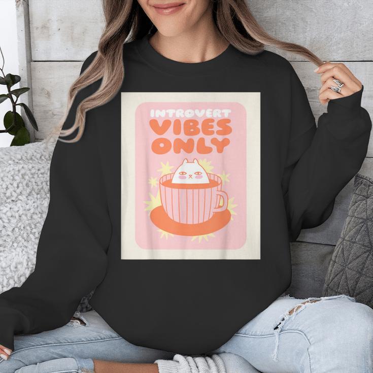 Fun Cool Cute Introvert Cat Character Quote Tea Cup For Men Women Unisex Sweatshirt Fun Cool Cute Introvert Cat Character Quote Tea Cup For Men Women Unisex Sweatshirt