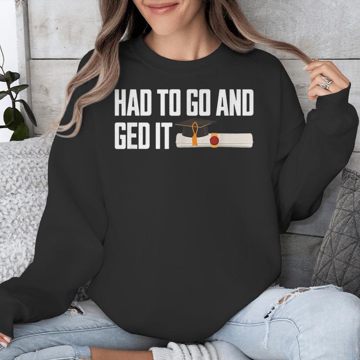 GED Graduation For Him Her Women Men GED Graduate Unisex Sweatshirt