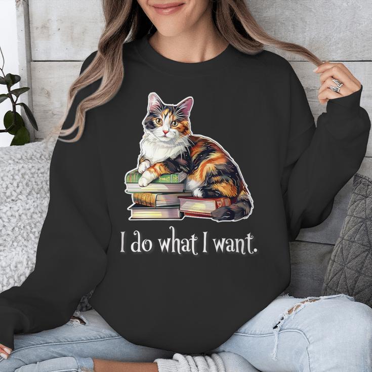 Girls Books I Do What I Want Calico Cat Lover Unisex Sweatshirt