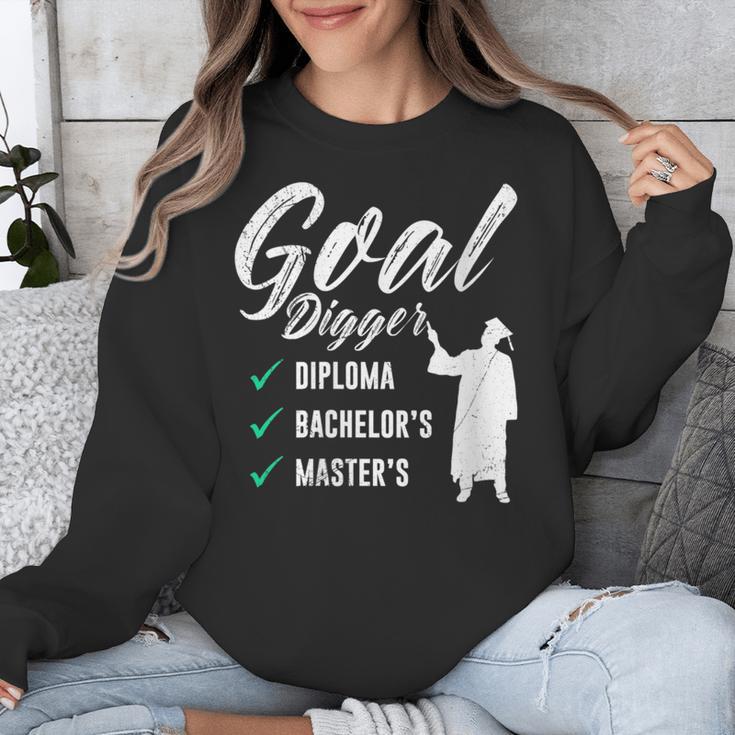 Goal Digger Diploma Master s Bachelor s Master Graduation Unisex Sweatshirt