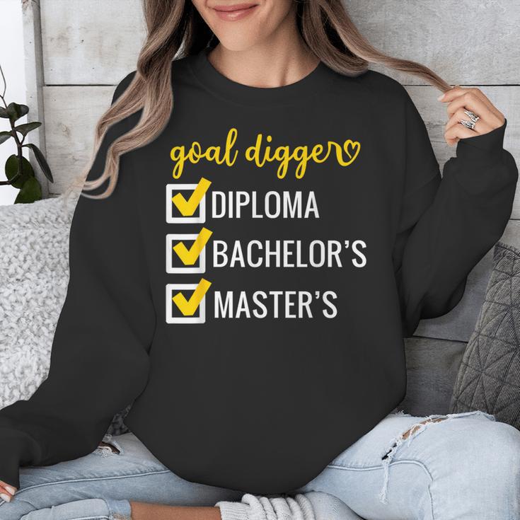 Goal Digger Inspirational Quotes Master's Degree Graduation Unisex Sweatshirt