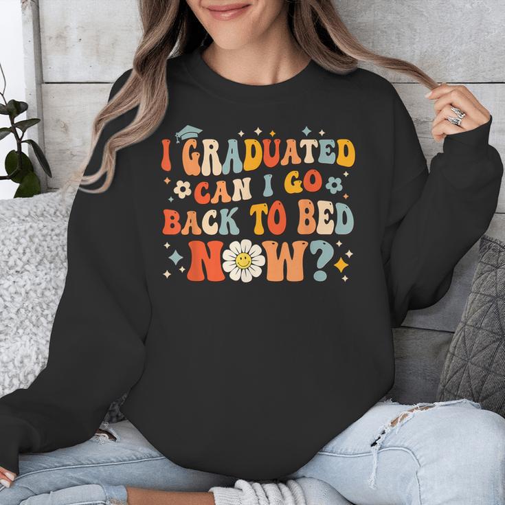 I Graduated Can I Go Back To Bed Now Graduation Groovy Unisex Sweatshirt
