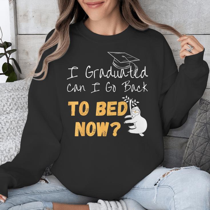 I Graduated Can I Go Back To Bed Now Graduation Sloth Unisex Sweatshirt