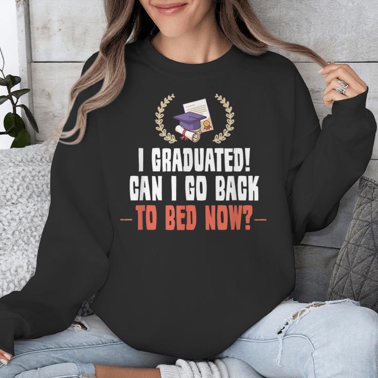 I Graduated Can I Go Back To Bed Graduation Unisex Sweatshirt