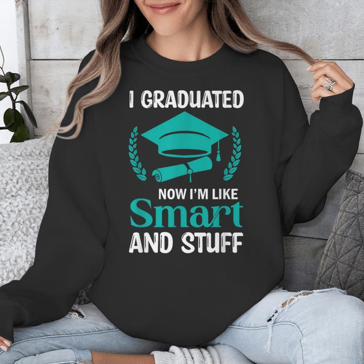 I Graduated Smart Graduation Student College University Unisex Sweatshirt