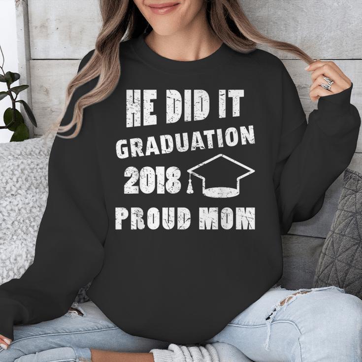 Graduation 2018 Family Shirt He Did It Proud Mom Tee Unisex Sweatshirt
