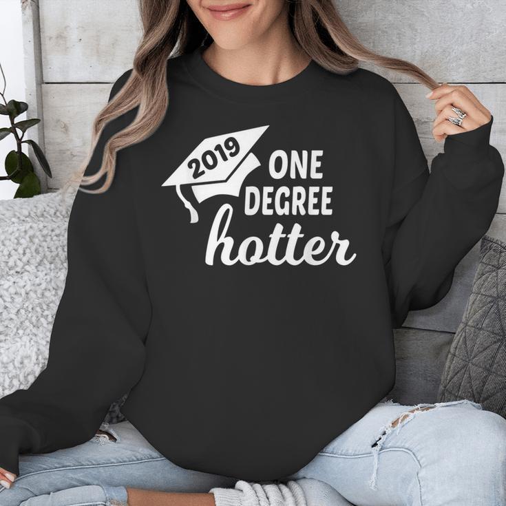 Graduation For Her Him 2019 One Degree Hotter Unisex Sweatshirt