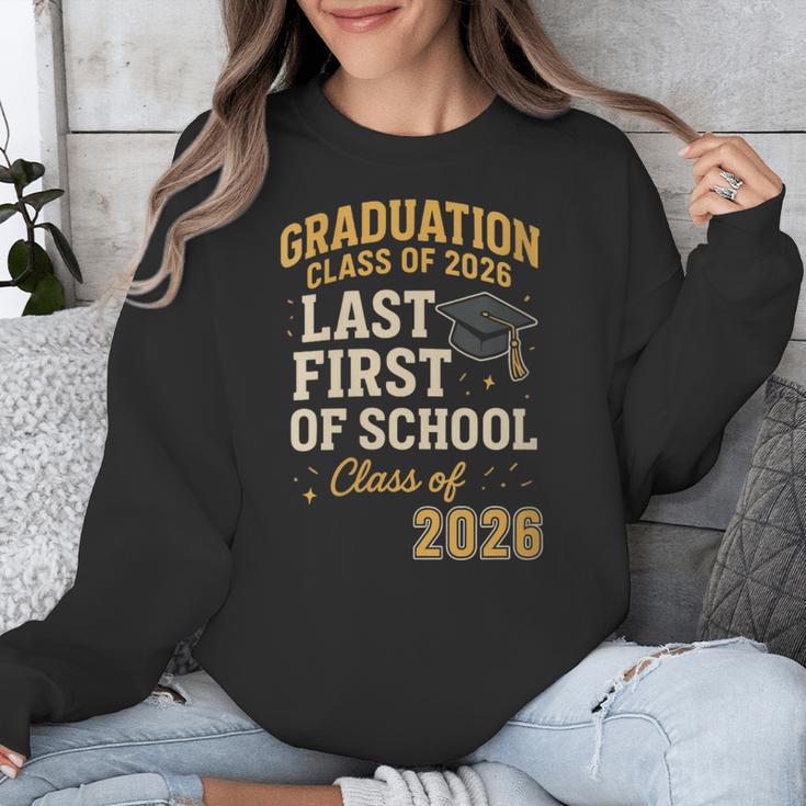 Graduation Class Of 2026 My Last First Day Of School Senior Unisex Sweatshirt