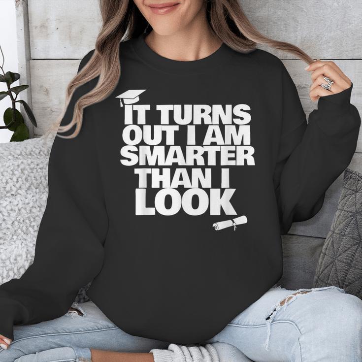 Graduation Graduation I'm Smarter Than I Look Unisex Sweatshirt
