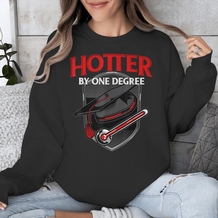 GraduationShirt Hotter By One Degree Unisex Sweatshirt