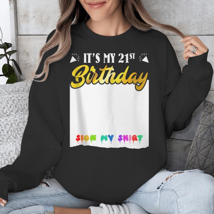 Guestbook My 21st Birthday Sign My Shirt Birthday Party Unisex Sweatshirt