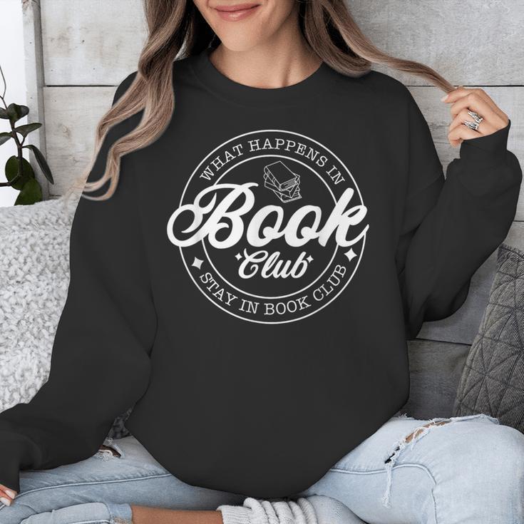 What Happens In Book Club Stays In Book Club Book Lover Unisex Sweatshirt