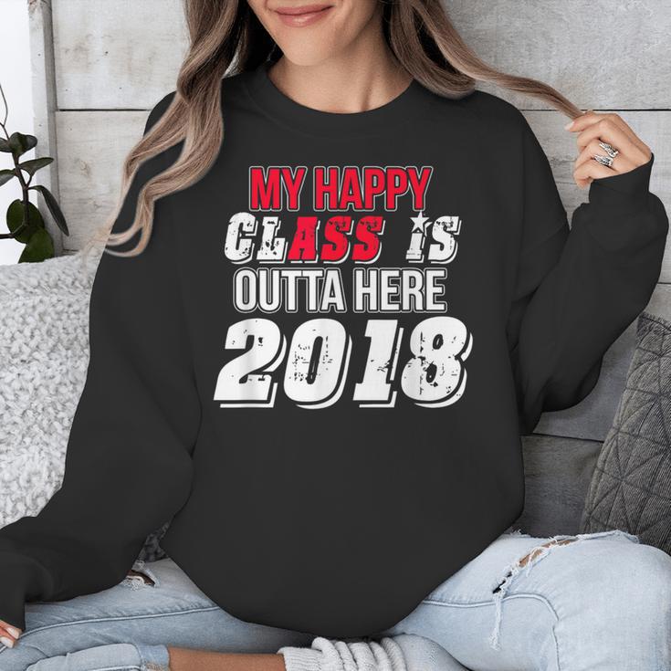 My Happy Class Is Outta Here 2018 Graduation Unisex Sweatshirt