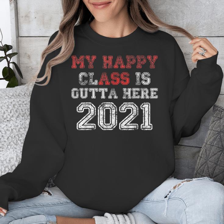My Happy Class Is Outta Here 2021 Shirt Graduation Unisex Sweatshirt